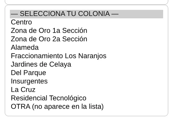 Selecciona tu colonia de la lista